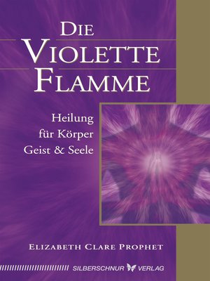cover image of Die violette Flamme